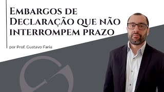 Atenção EDs que não interrompem prazo  Prof Gustavo Faria [upl. by Abba]