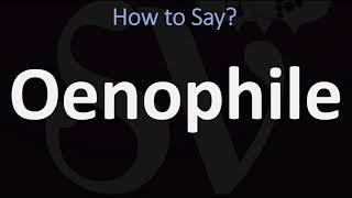 How to Pronounce Oenophile CORRECTLY [upl. by Atteloc175]