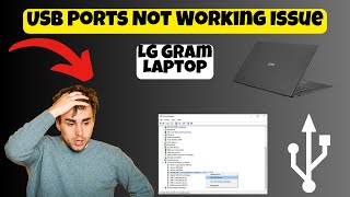 LG Gram Laptop USB Ports Not Working Issue  USB connection Problem [upl. by Ennovahs]