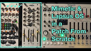 Mimetic Digitalis amp Lapsos OS modulation in another patch from scratch [upl. by Yedarb667]