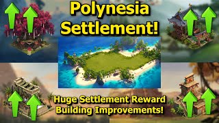 Forge of Empires Massive Settlement Reward Improvements  Polynesia Settlement [upl. by Htez555]