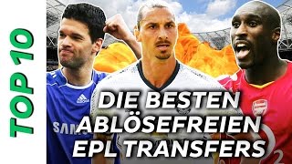 Top 10 Zlatan Ballack Campbell Wer sind die besten ablösefreie Spieler der EPLGeschichte [upl. by Caro]