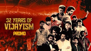 32 Years of VIJAYISM  Thalapathy Vijay Special Promo [upl. by Shandee]