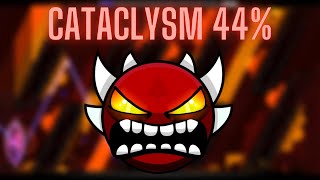 240Hz Geometry Dash  Cataclysm 44  Extreme Demon [upl. by Enoch604]