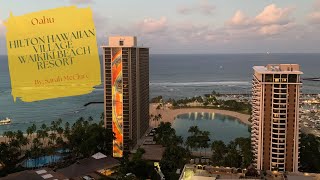 Hilton Hawaiian Village Waikiki Beach Resort [upl. by Marijn880]