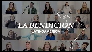 La Bendición  Latinoamérica The Blessing En Español [upl. by Alard412]