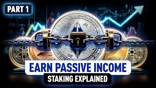 Unlock Rewards How to Start Staking Crypto and Earn More  Part 1 [upl. by Okoyk109]