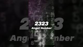 Kya Matlab Hai 2323 Dikhne Ka  Meaning of 2323 Angel Number  Shweta Khilwani angelnumber 2323 [upl. by Nyleahcim584]