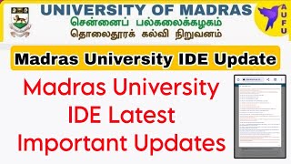 Madras University IDE Latest Two Updates 👍 [upl. by Htilil919]