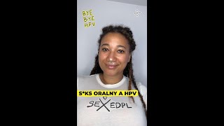 Ses oralny a HPV [upl. by Burnight]