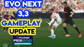 PES 2021 GAMEPLAY EVO Next Gen 33 UPDATE 2024 [upl. by Con]