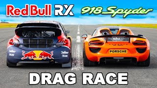 Porsche Hypercar v Red Bull Rallycross DRAG RACE [upl. by Merc506]