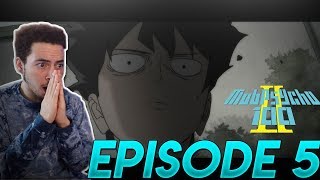 MOB PSYCHO 100 SEASON 2 EPISODE 5 REACTION  HOLY MOLY [upl. by Aivital]