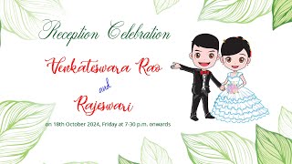 Venkateswara Rao and Rajeswari Reception Celebration Live [upl. by Vinita]