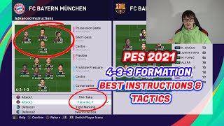 PES 2021 TUTORIAL  BEST FORMATIONS 433  BEST TACTICS amp INSTRUCTIONS [upl. by Lalad290]