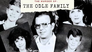 The Murder of The Odle Family [upl. by Quintie]