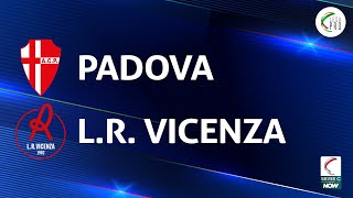 Padova  Vicenza 11  Gli Highlights [upl. by Nisbet]