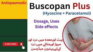 Buscopan Plus tablet  Hyoscine amp paracetamol  Composition  Dosage  Uses  Side effects in Urdu [upl. by Raknahs]