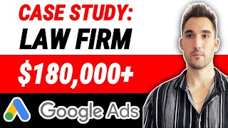 Google Ads Case Study Law Firm Making 180000 [upl. by Foscalina]