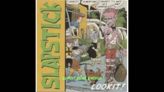 Slapstick  Almost Punk Enough [upl. by Franchot]