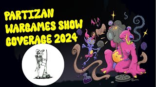 Partizan Wargames Show coverage 2024 [upl. by Bonni]