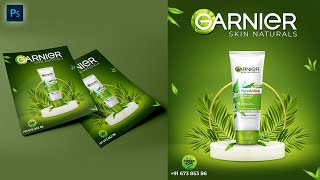 Photoshop Poster Design Tutorial  Garnier Face Wash Ads Design  Advertising Poster Design [upl. by Tnomel]