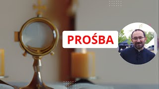 Prośba I Ks Jarosiewicz [upl. by Abie]