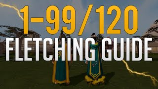 Runescape 3  199120 Fletching guide 2022 [upl. by Aerdnas]