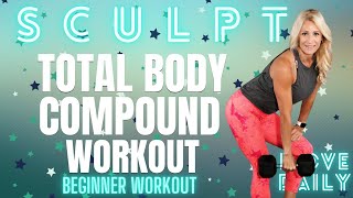 25 Minute TOTAL BODY Compound Workout For Beginners  Full Body Workout [upl. by Breen]