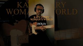 🎸…Song Withou SoloEp19…🎸 Woman’s World by KatyPerry shorts katyperry guitar music [upl. by Enaile372]