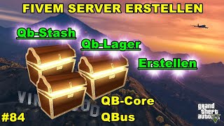 FiveM Server erstellen QbCore  QbStash  Lager  84 [upl. by Arved]