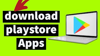 Google Play Store Download for PC amp Install in Windows 1110 Easy Method [upl. by Ttevi]