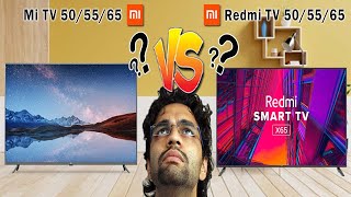 Redmi TV vs Mi TV  Mi TV vs Redmi TV 55 inch  Redmi Smart TV  Redmi XL TV [upl. by Borras]