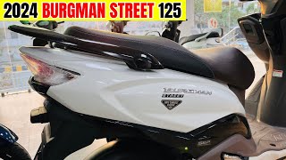 2024 Suzuki Burgman Street 125 New Model😍Detailed Review  New Price  Features  Update  Changes🔥 [upl. by Constantia]