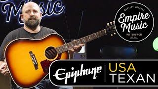 Epiphone USA Texan  EMPIRE MUSIC [upl. by Emil]