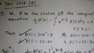 CSIR NET DECEMBER 2017 Q101 question on Fredholm integral equation [upl. by Rossi381]