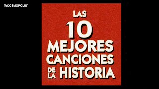 Las 10 MEJORES CANCIONES de la HISTORIA SEGÚN EXPERTOS [upl. by Javler]