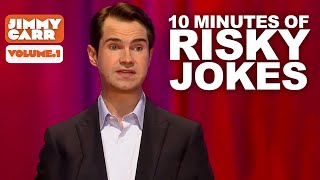 10 Minutes of Jimmys Riskiest Jokes  Volume1  Jimmy Carr [upl. by Namwen]