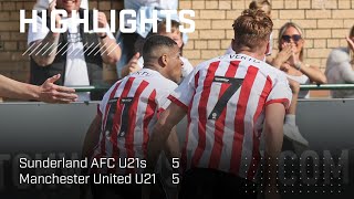 Incredible Comeback  SAFC U21 5  5 Manchester United U21  PL2 Highlights [upl. by Yumuk]