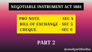 Promissory Note  Bill of exchange Cheque Negotiable instrument act 1881 Secton 4 5 and 6 [upl. by Buine]