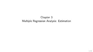 Wooldridge Econometrics for Economics BSc students Ch 3 Multiple Regression Analysis Estimation [upl. by Occer]