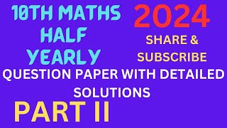 10th MATHS Half Yearly Questions With Detailed Solutions PART II Q NO 16 [upl. by Miche]