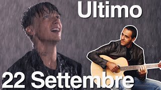 Ultimo  22 settembre  Chitarra [upl. by Reinal]