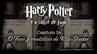 Harry Potter e o Cálice de Fogo  Capitulo 25  O Ovo e o Olho [upl. by Ohare]