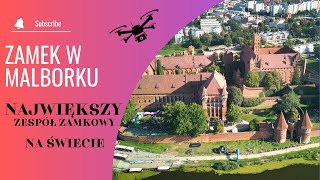 Zamek w Malborku  Malbork Castle Poland  Dron  4K [upl. by Garik110]