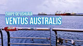 Zarpe del VENTUS AUSTRALIS desde Ushuaia  vLog 128 [upl. by Polish405]