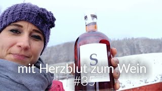 mit Herzblut zum Wein Vlog 35  Schnaps brennen [upl. by Aniroc]