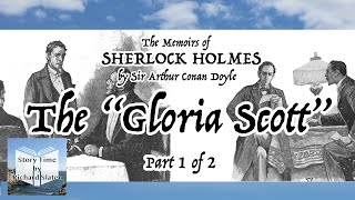 The “Gloria Scott” Part 1 of 2  The Memoirs of Sherlock Holmes [upl. by Sehguh]