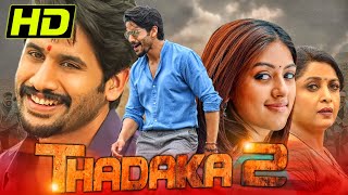 Thadaka 2 HD South Romantic Comedy Hindi Dubbed Movie Naga Chaitanya Anu Emmanuel Ramya Krishna [upl. by Keelin]