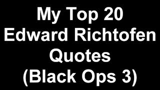 My Top 20 Edward Richtofen Quotes  Black Ops 3 [upl. by Rosetta]